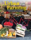 Image for Urban farming: sustainable city living in your backyard, in your community, and in the world
