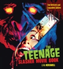 Image for The Teenage Slasher Movie Book, 2nd Revised and Expanded Edition