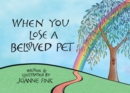 Image for When You Lose a Beloved Pet