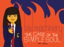Image for Bad Machinery Vol. 3: The Case of the Simple Soul