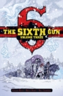 Image for The Sixth Gun Deluxe Edition Volume 3