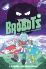 Image for BroBots and the Shoujo Shenanigans!