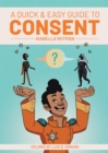 Image for Quick and Easy Guide to Consent