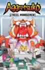 Image for Aggretsuko  : stress management