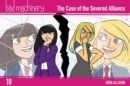 Image for Bad Machinery Vol. 10: The Case of the Severed Alliance, Pocket Edition
