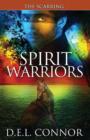 Image for Spirit Warriors : The Scarring