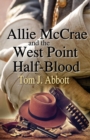 Image for Allie McCrae and the West Point Half-Blood