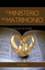 Image for El Ministerio del Matrimonio