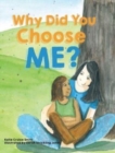 Image for Why Did You Choose Me?