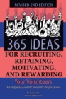 Image for 365 Ideas for Recruiting, Retaining, Motivating &amp; Rewarding Your Volunteers