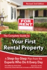 Image for The complete guide to your first rental property: a step-by-step plan from the experts who do it every day