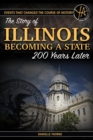 Image for The story of Illinois becoming a state 200 years later