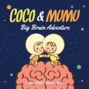 Image for Coco &amp; Mumu : Big Brain Adventure