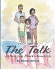 Image for The Talk : Discussing Black America