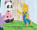 Image for A Fussy Rabbit and the Peppy Panda