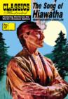 Image for Song of Hiawatha: Classics Illustrated.