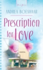 Image for Prescription For Love