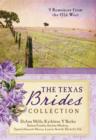 Image for The Texas Brides Collection