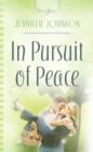 Image for In pursuit of peace