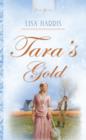 Image for Tara&#39;s Gold