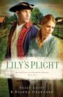 Image for Lily&#39;s Plight : bk. 3