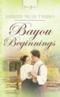Image for Bayou Beginnings