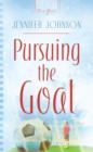 Image for Pursuing The Goal