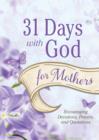 Image for 31 days with God for mothers.