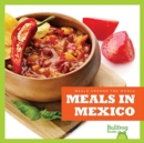 Image for Meals in Mexico