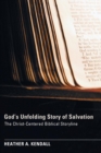 Image for God&#39;s Unfolding Story of Salvation