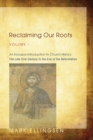 Image for Reclaiming Our Roots, Volume I