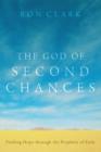 Image for The God of Second Chances