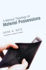 Image for A Biblical Theology of Material Possessions