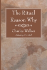 Image for The Ritual Reason Why