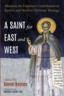 Image for A Saint for East and West