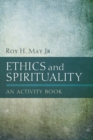 Image for Ethics and Spirituality