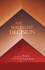 Image for The Socialist Decision