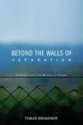 Image for Beyond the Walls of Separation