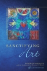 Image for Sanctifying Art