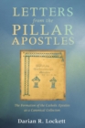 Image for Letters from the Pillar Apostles