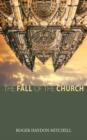 Image for The Fall of the Church