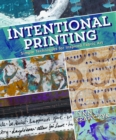 Image for Intentional Printing