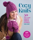 Image for Cozy Knits : 50 Fast &amp; Easy Projects from Top Designers