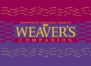 Image for Handwoven Magazine Presents the Weaver&#39;s Companion