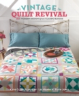 Image for Vintage Quilt Revival: 22 Modern Designs from Classic Blocks