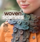 Image for Woven Scarves: 26 Inspired Designs for the Rigid Heddle Loom