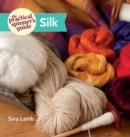 Image for Practical Spinner&#39;s Guide - Silk