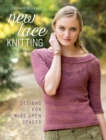 Image for New lace knitting  : designs for wide open spaces