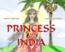 Image for Princess of India : An Ancient Tale (30th Anniversary Edition)