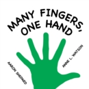 Image for Many Fingers, One Hand : A Concept Book